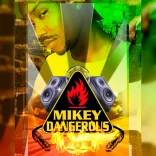 Mikey Dangerous