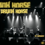 Drunk Horse