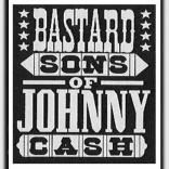 Bastard Sons of Johnny Cash