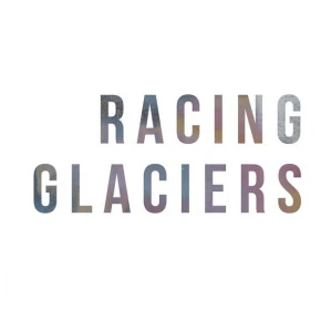Racing Glaciers