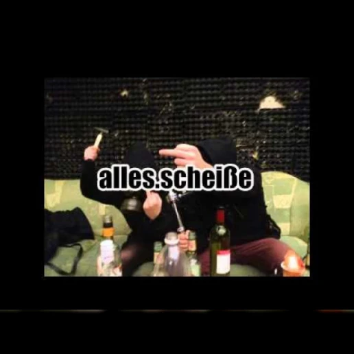 Alles.Scheisze