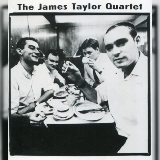 The James Taylor Quartet
