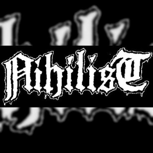 Nihilist