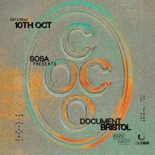 SOSA Presents: COCO | Document Bristol