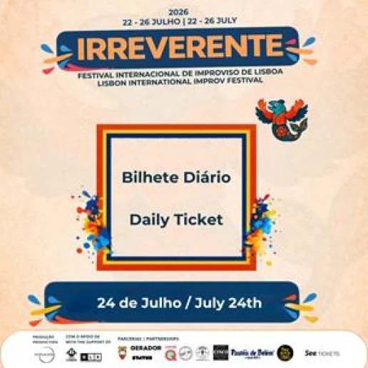Irreverente - Bilhete Diário 24 Julho