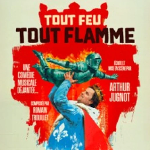 Tout Feu Tout Flamme