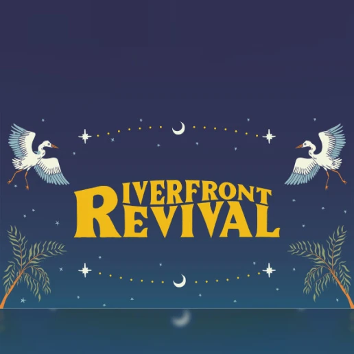 Riverfront Revival