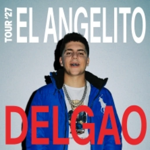 Delgao - El Angelito Tour