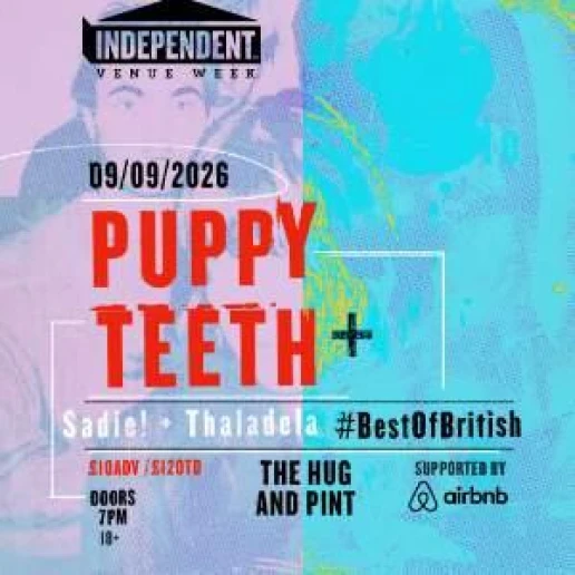 Puppy Teeth, Thaladela, Sadie!