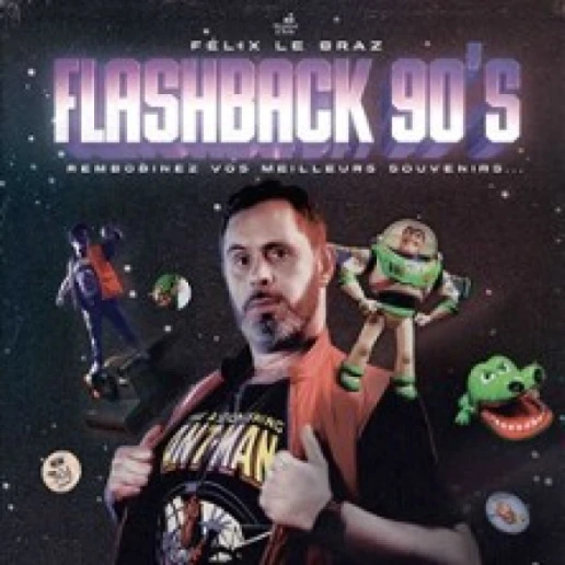 Félix Le Braz - Flashback 90's