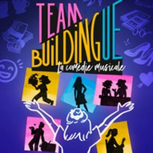 Team Buildingue, La Comédie Musicale