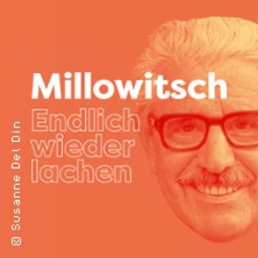 Millowitsch. Endlich wieder lachen