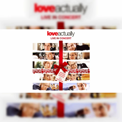 Love Actually Live in Concert