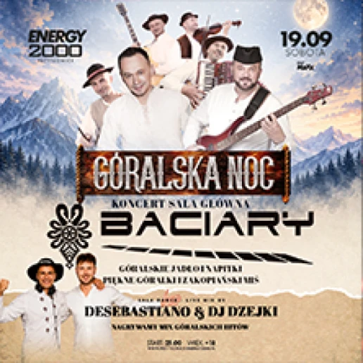 BACIARY GÓRALSKA NOC | Wiek 18+