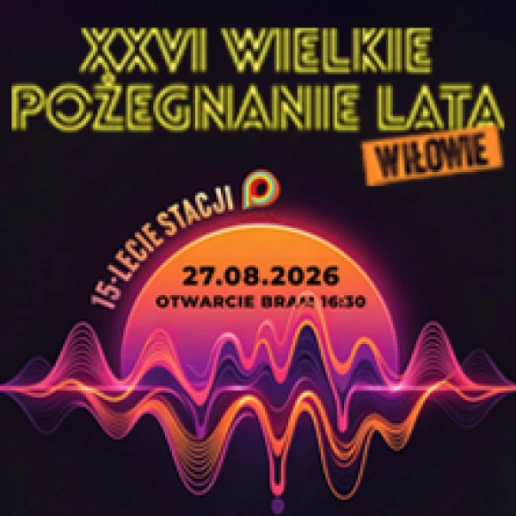 XXVI Wielkie Pożegnanie Lata w Iłowie
