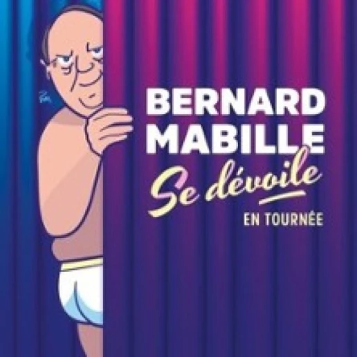 Bernard Mabille se Dévoile !