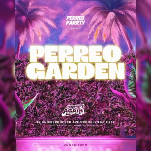PERREO GARDEN - Latin & Reggaeton Brooklyn Dance Party NYC