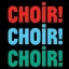 Choir! Choir! Choir!