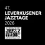 Rafael Cortés Group and Dancer - 47. Leverkusener Jazztage 2026