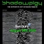Shadowplay: The Definitive Joy Division Tribute