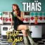 Thaïs - Fille de Joie