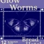 Bread Hotel Presents Glowworms