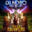 DJ BoBo - THE GREAT ADVENTURE