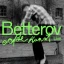 Betterov - Große Kunst-Tour