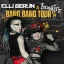 Elli Berlin & Brunhilde - Bang Bang Tour 2026