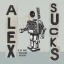 alexsucks