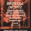 BIKINI KILL + DIE SPITZ +GIBBY HAYNES:BUTTHOLE SURFERS MANIA