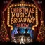 The Christmas Musical Broadway Show
