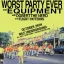 Worst Party Ever