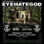 Eyehategod at Digital