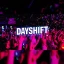 Dayshift