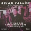 Brian Fallon & The Painkillers