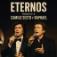 ETERNOS: Tributo a Camilo Sesto y Raphael en Espacio Gran Vía