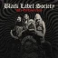 Black Label Society