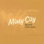 Misty City Music Festival