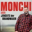 Monchi liest - Jenseits der Brandmauer
