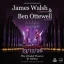 JAMES WALSH & BEN OTTEWELL