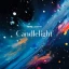 Candlelight: Ed Sheeran & Coldplay