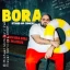 BORA - AUF NACH BORA BORA - ALL INCLUSIVE (Das neue Programm)