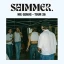 SHIMMER. - Nie genug - Tour 26