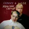 CONNY & Liser - Ælpha Male Club Tour 2026