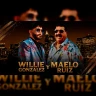 Maelo Ruiz & Willie González