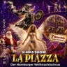 La Piazza X-MAS Show Hamburg