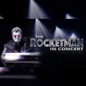 The Rocketman in Concert