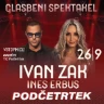Ivan Zak & Ines Erbus - prestavljeno iz 26.12.2025