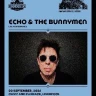 Echo & The Bunnymen: Album Launch Show